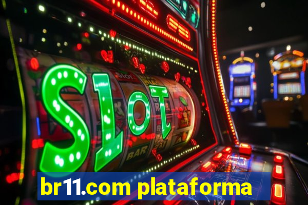 br11.com plataforma